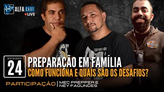 ALFACAST #24 - PREPARAÇÃO EM FAMÍLIA, COMO FUNCIONA E QUAIS SÃO OS DESAFIOS