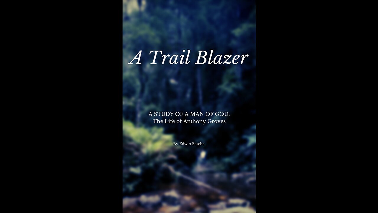 A Trail Blazer by Edwin Fesche