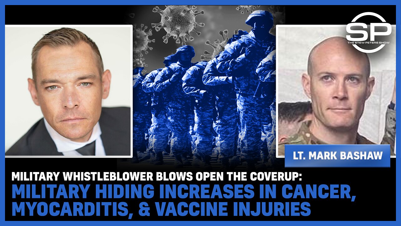 Military Whistleblower BLOWS OPEN The Coverup: Military Hiding Increases In Cancer, Myocarditis, & Vaccine Injuries