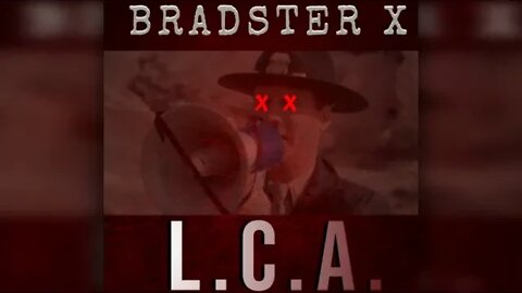 Bradster X - LCA (Prod by AEROHEAD)