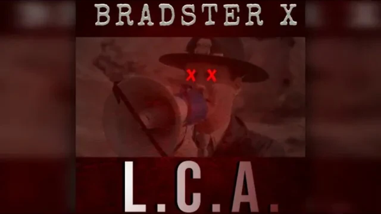 Bradster X - LCA (Prod by AEROHEAD)