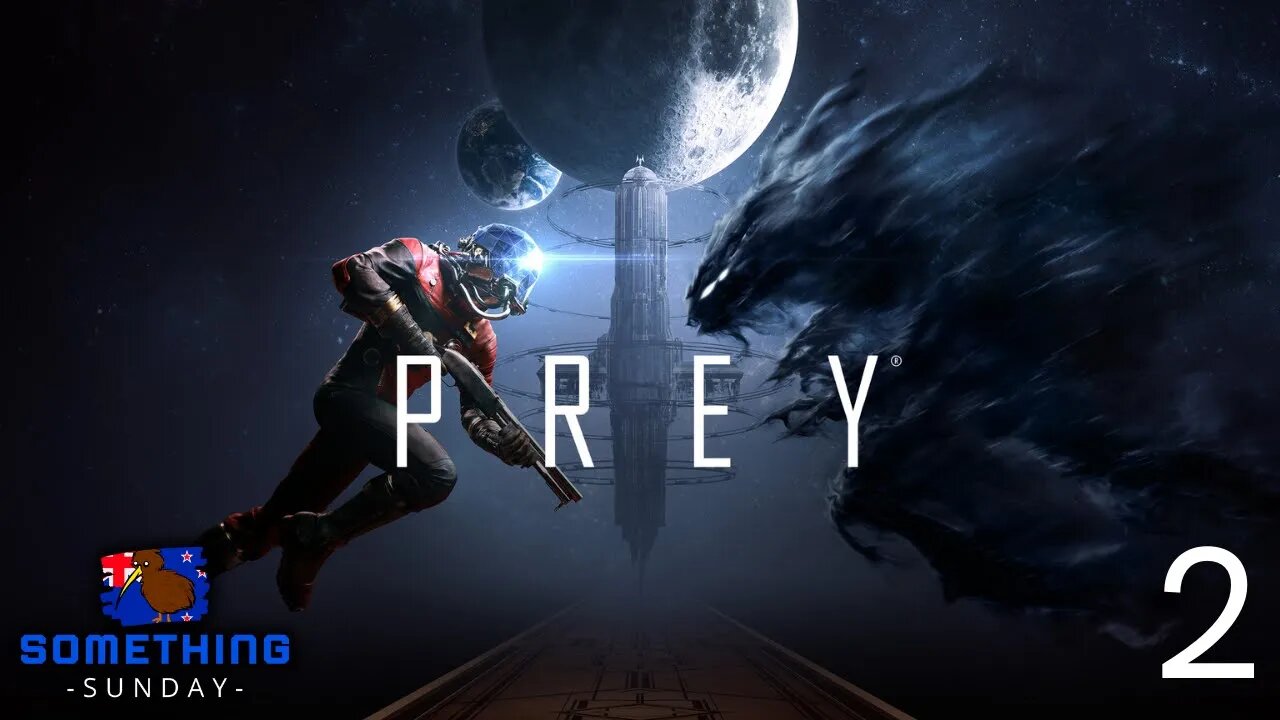 Prey pt 2 - Something Sunday