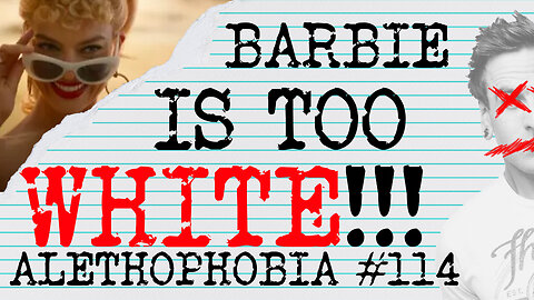 BARBIE IS "PROBLEMATIC"