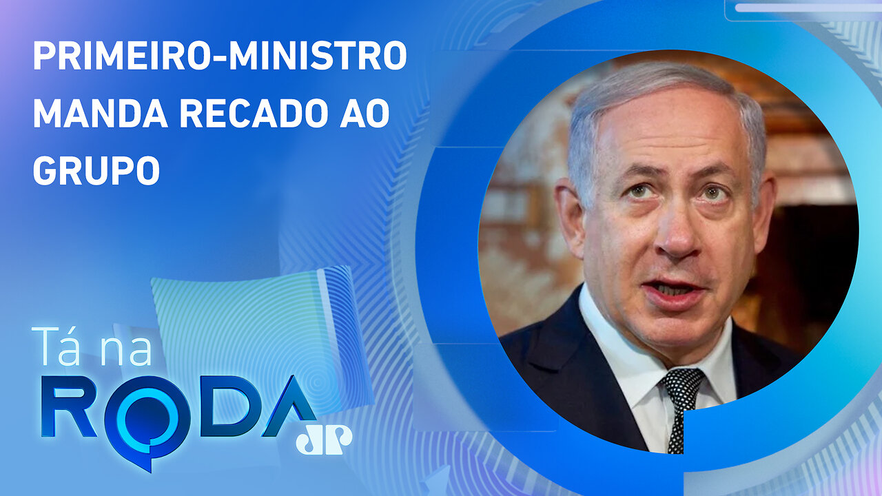 Netanyahu AVISA Hezzbollah: “GUERRA CONTRA ISRAEL será erro da vida" | TÁ NA RODA