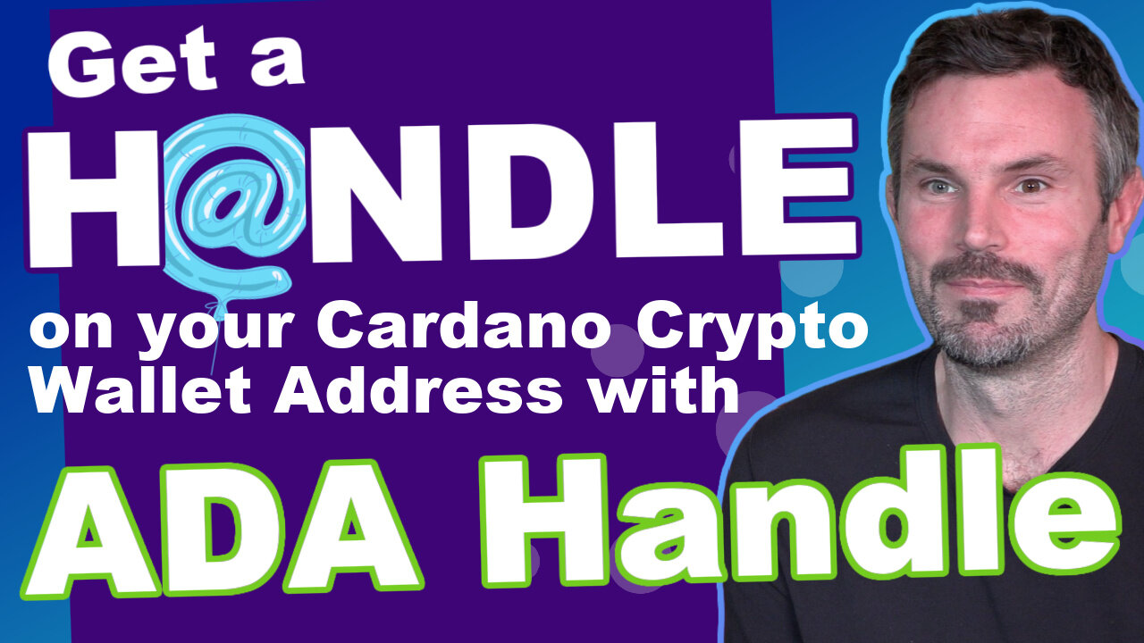 Get a HANDLE on your Cardano Wallet Address with ADA Handle - You’re STILL EARLY