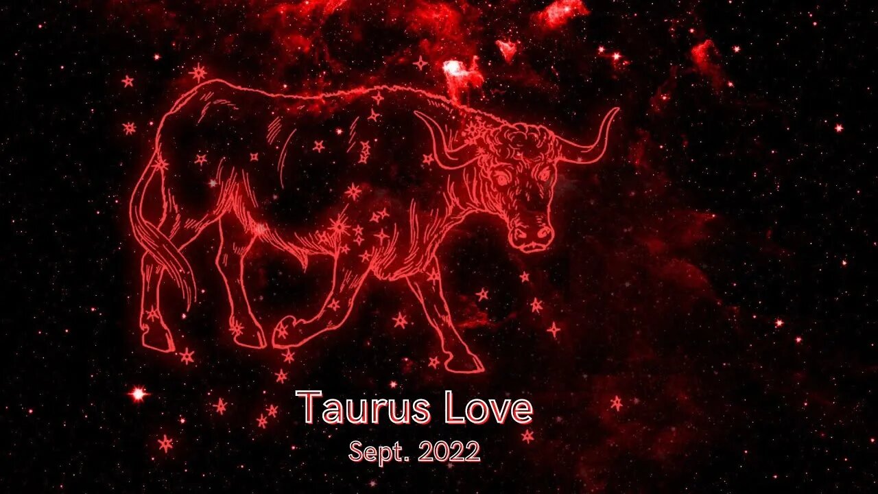 #Taurus Love Tarot Reading Sept 2022