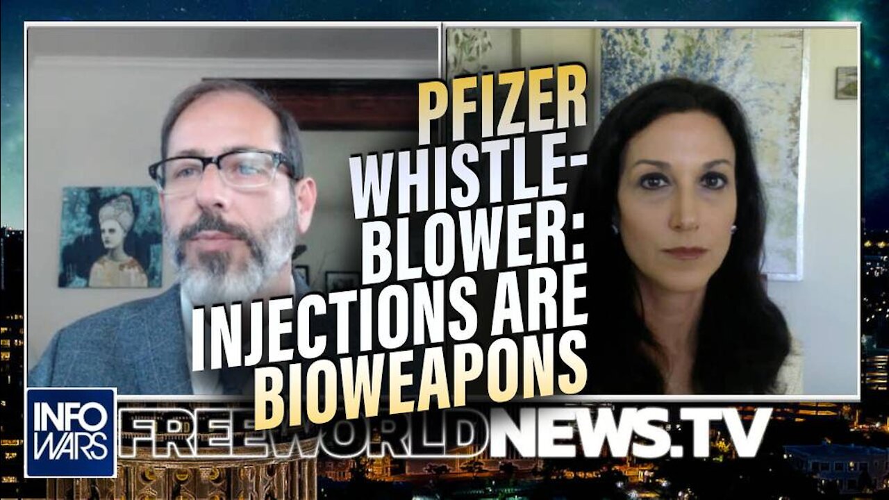 Pfizer Whistleblower Confirms Covid Injections are Poisonous Bioweapons