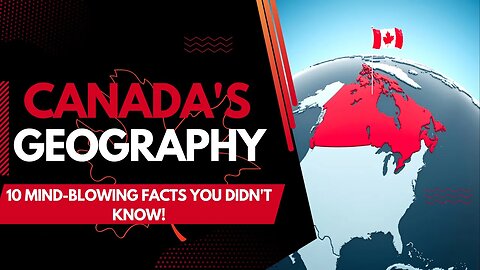 Canadian Geography