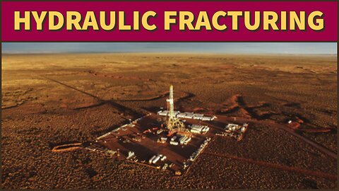 What is Hydraulic Fracturing