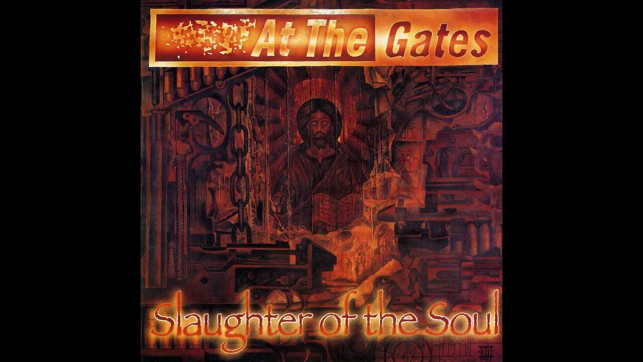 At The Gates - Slaughter Of The Soul