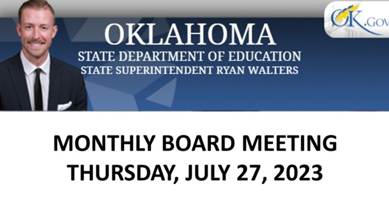 The Conservative Continuum: "Oklahoma State Board of Education July 2023 Board Meeting".