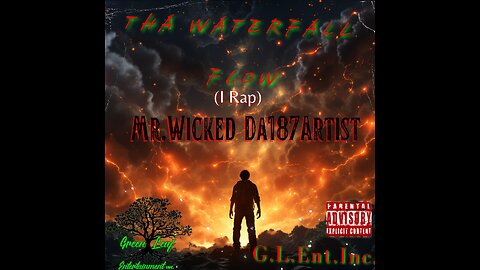 Da Waterfall Flow by Mr.Wicked Da187Artist