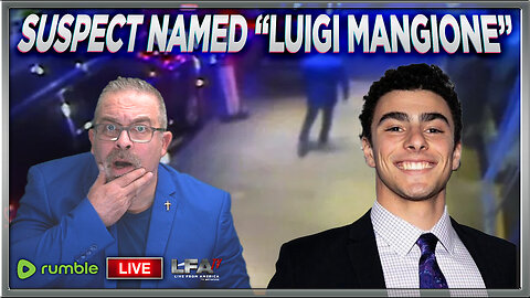 UNITED HEALTHCARE ASSASSINATION SUSPECT NAMED: ‘LUIGI MANGIONE’| The Santilli Report 12.9.24 4pm EST