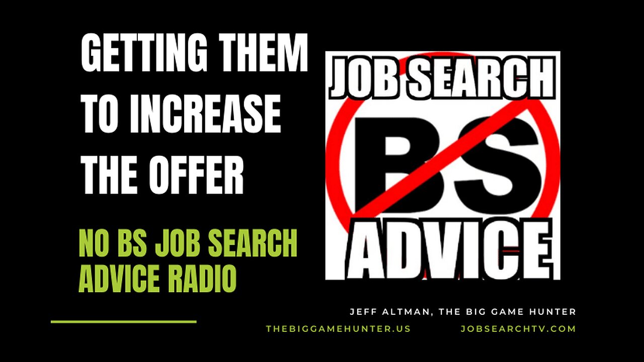 Getting Them to Increase the Job Offer: Use the Competing Offer Tactic