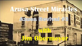 Azusa Street Revival #3