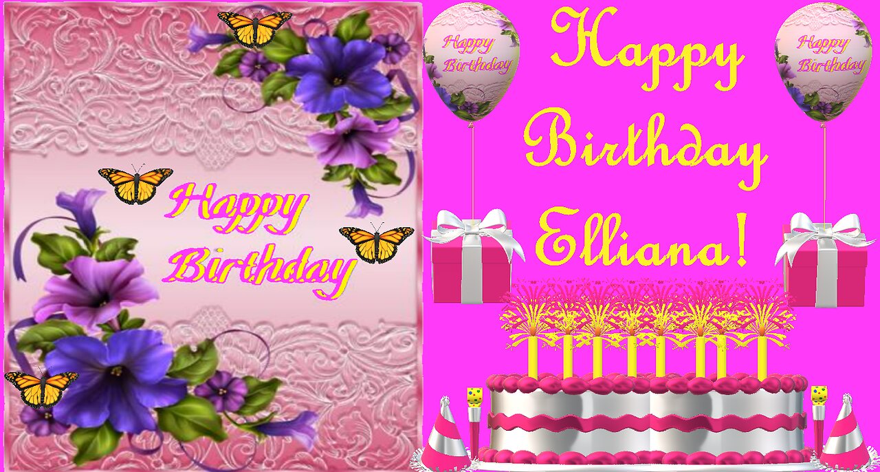 Happy Birthday 3D - Happy Birthday Elliana - Happy Birthday To You - Happy Birthday Song