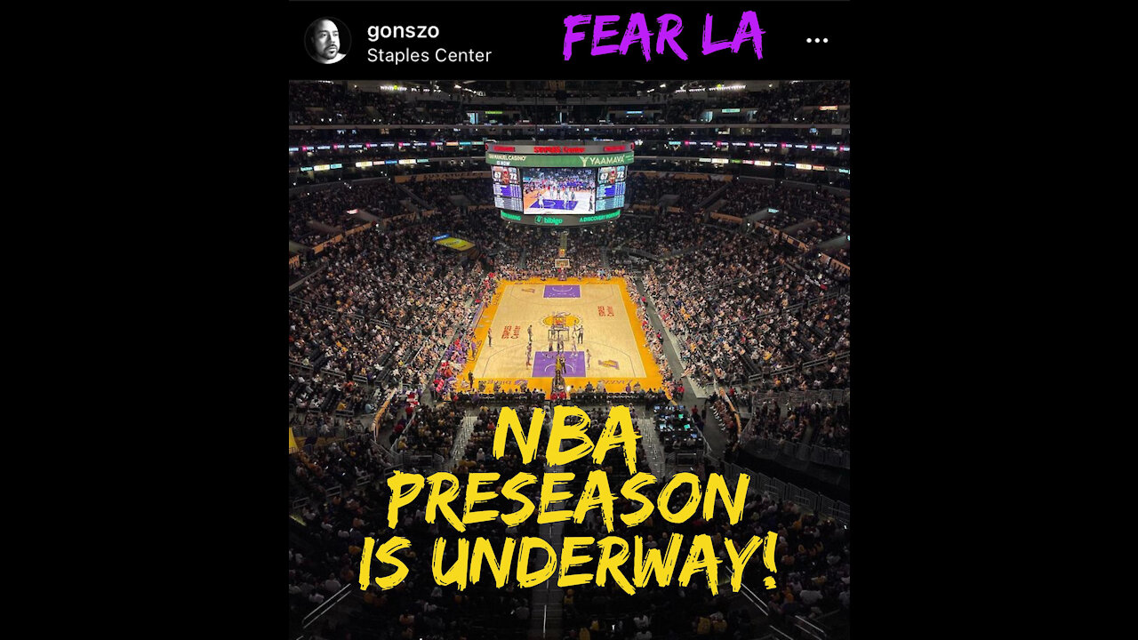 NBA Preseason is Underway! | Fear LA Presents: Up in the Rafters | October 5, 2021