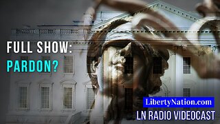 The Justice Bell Tolls – Full Episode – LN Radio