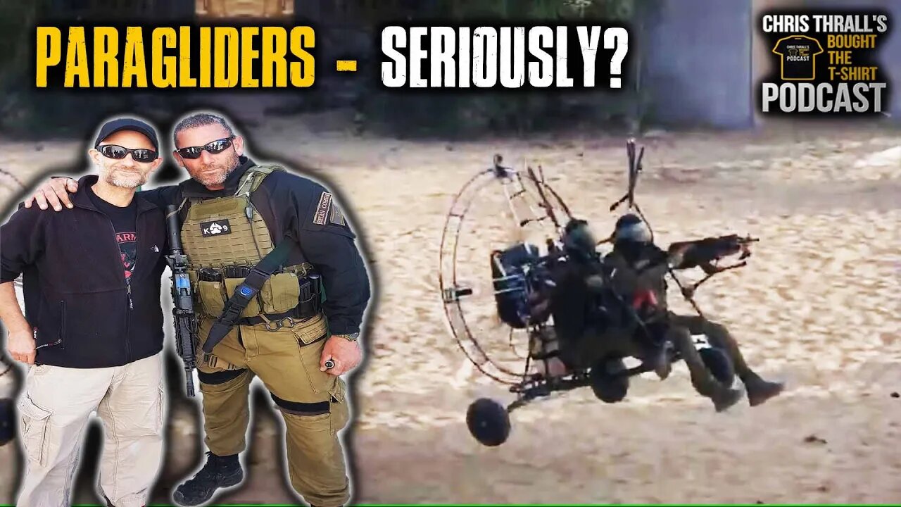 Paragliders, Israeli Raves & My IDF Special Forces Training