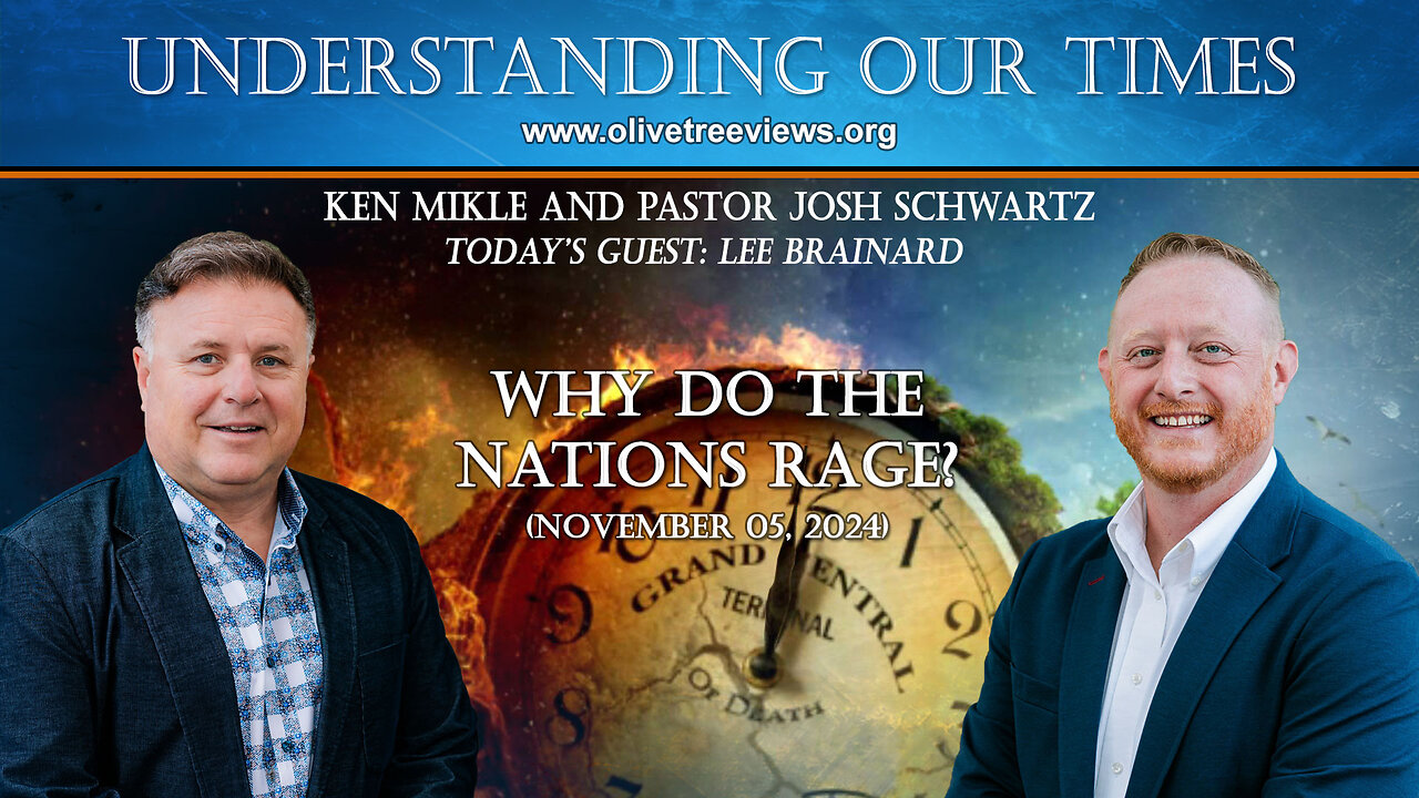 Why Do the Nations Rage?