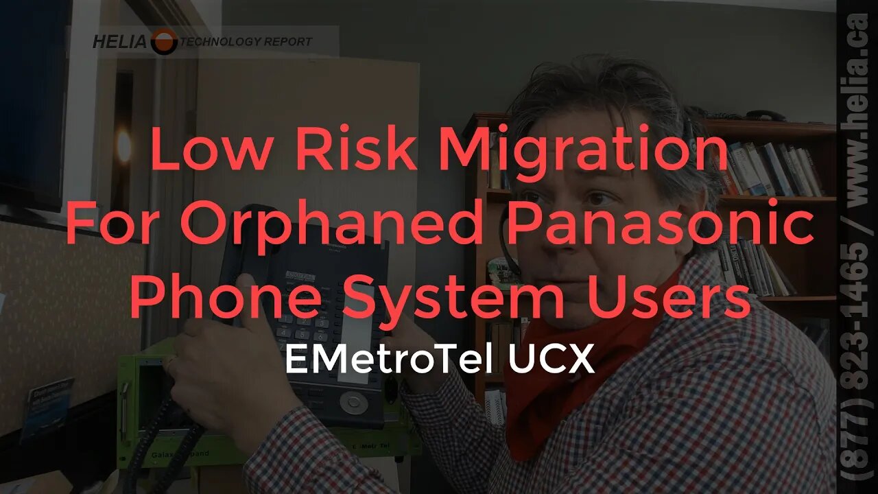 Low Risk Migration for Orphaned Panasonic Phone System Users - EMetroTel UCX