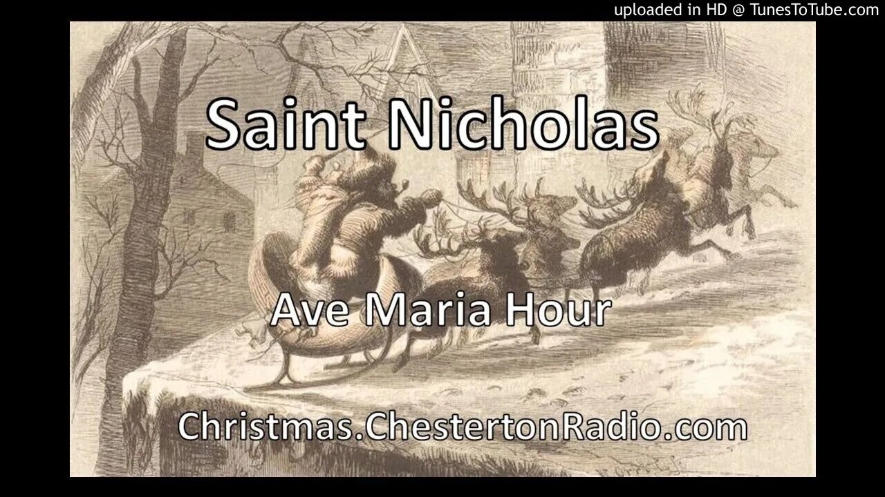 Saint Nicholas - Ave Maria Hour