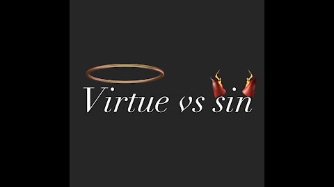 The Heavenly Virtues Extinguish sin!