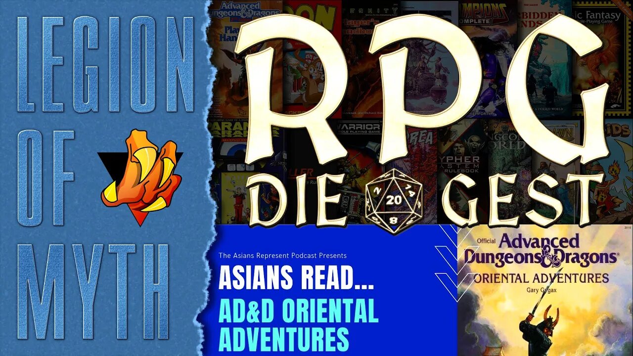 [Reaction] - The Asians Represent Podcast -vs- AD&D Oriental Adventures (Part 2)