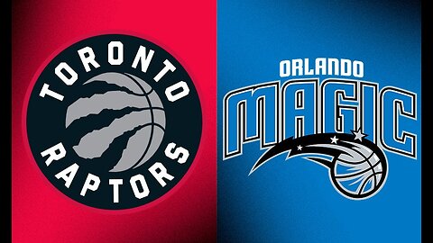 Raptors vs Magic