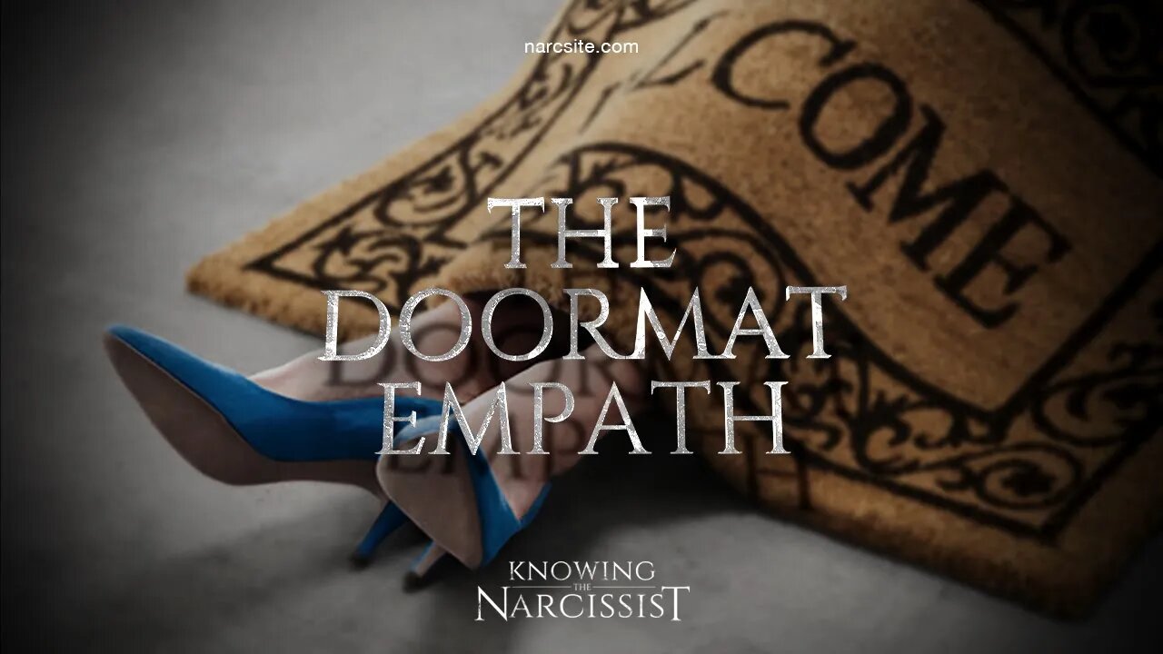 The Doormat Empath