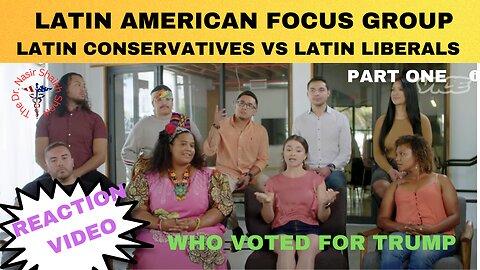 REACTION VIDEO: Latin Americans Focus Group Debate- Latin Conservatives Vs Latin Liberals Part ONE