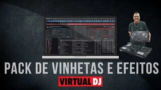 PACK de Vinhetas e Efeitos para o Virtual DJ