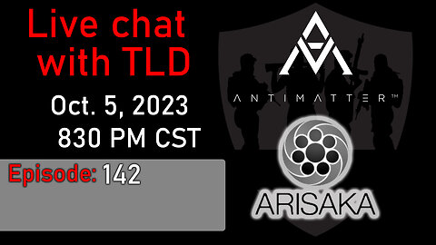 Live with TLD E142: Antimatter ScopeSwitch & Arisaka Designate IR-V