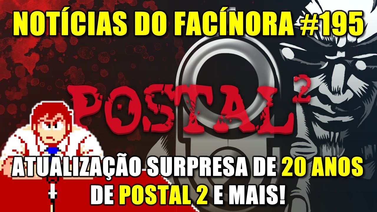 Atualização surpresa de 20 anos do POSTAL 2, DEATH RALLY pra Amiga e mais - Notícias do Facínora 195