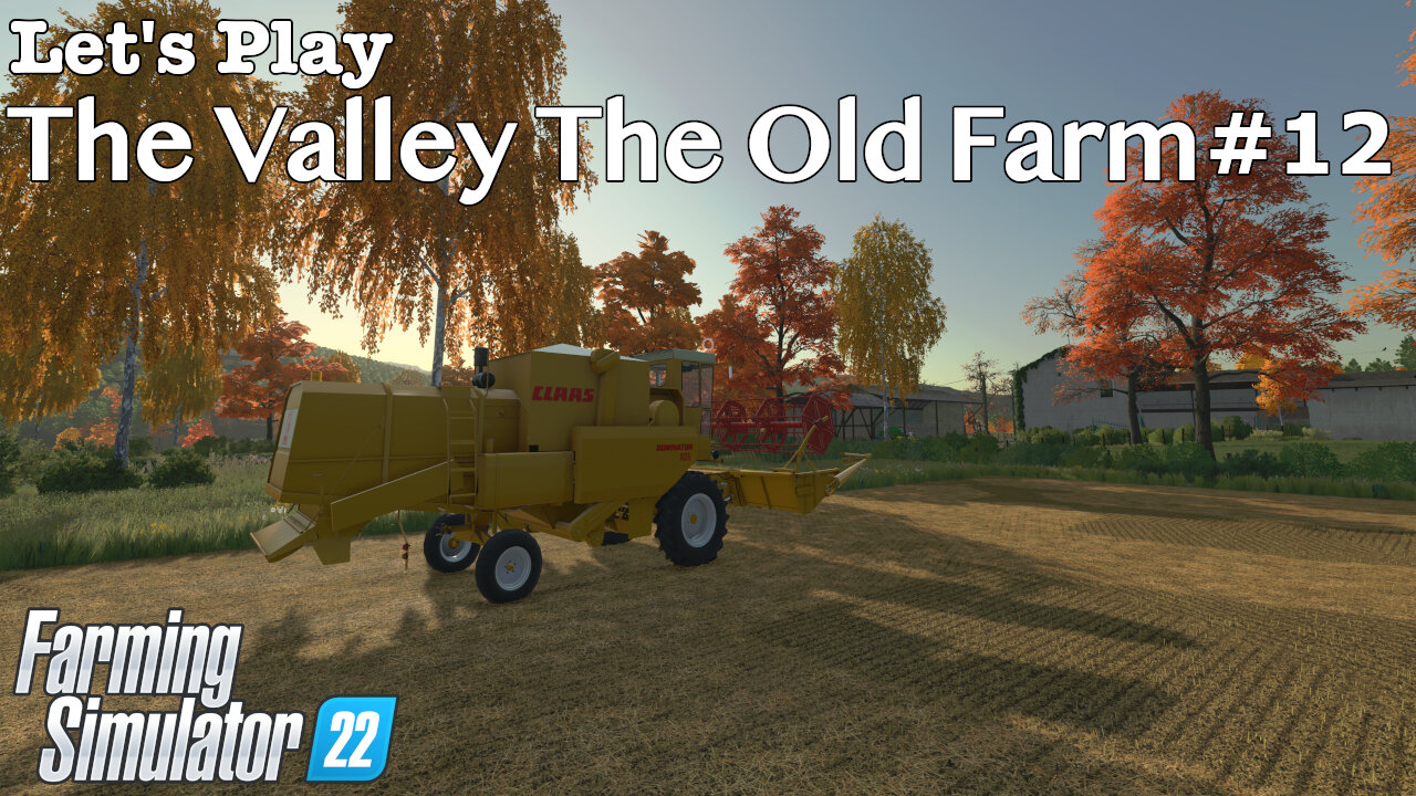 Let's Play | The Valley The Old Farm | #12 | Farming Simulator 22