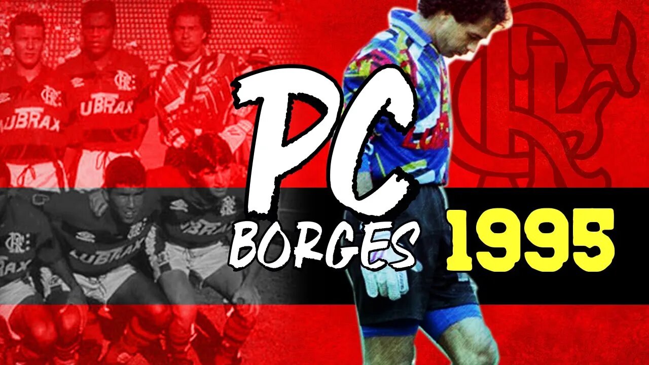 Paulo César Borges, goleiro do Flamengo (1995)