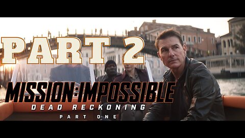 Mission: Impossible – Dead Reckoning Part Two| Official Teaser Trailer (2023 Movie) - Tom Cruise