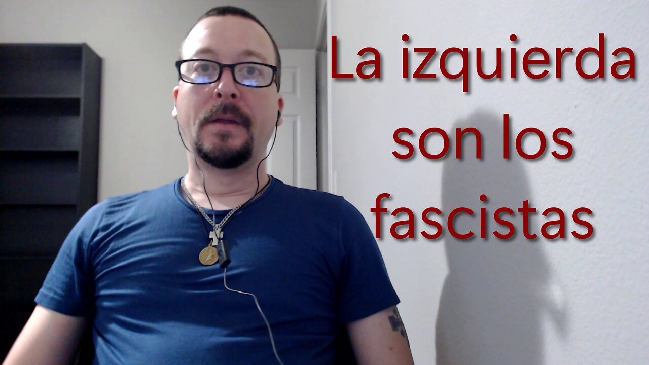 La izquierda son los fascistas