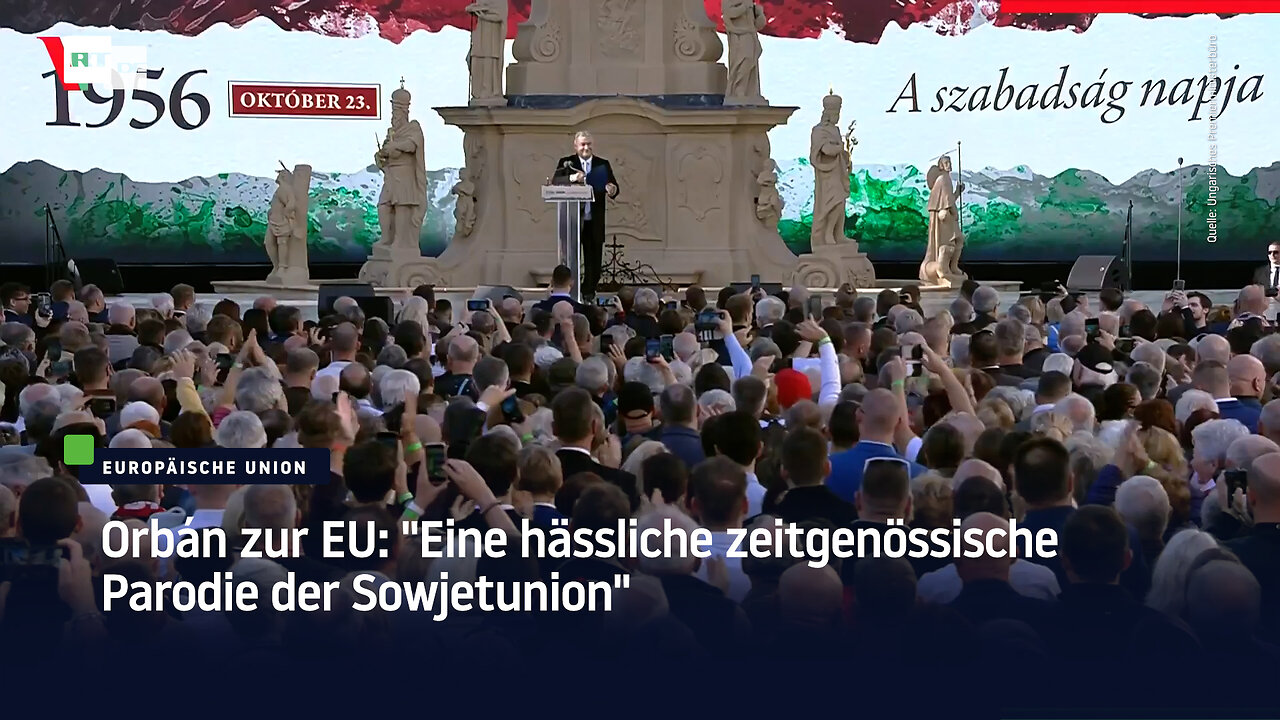 Orbán zur EU: "Eine hässliche zeitgenössische Parodie der Sowjetunion"