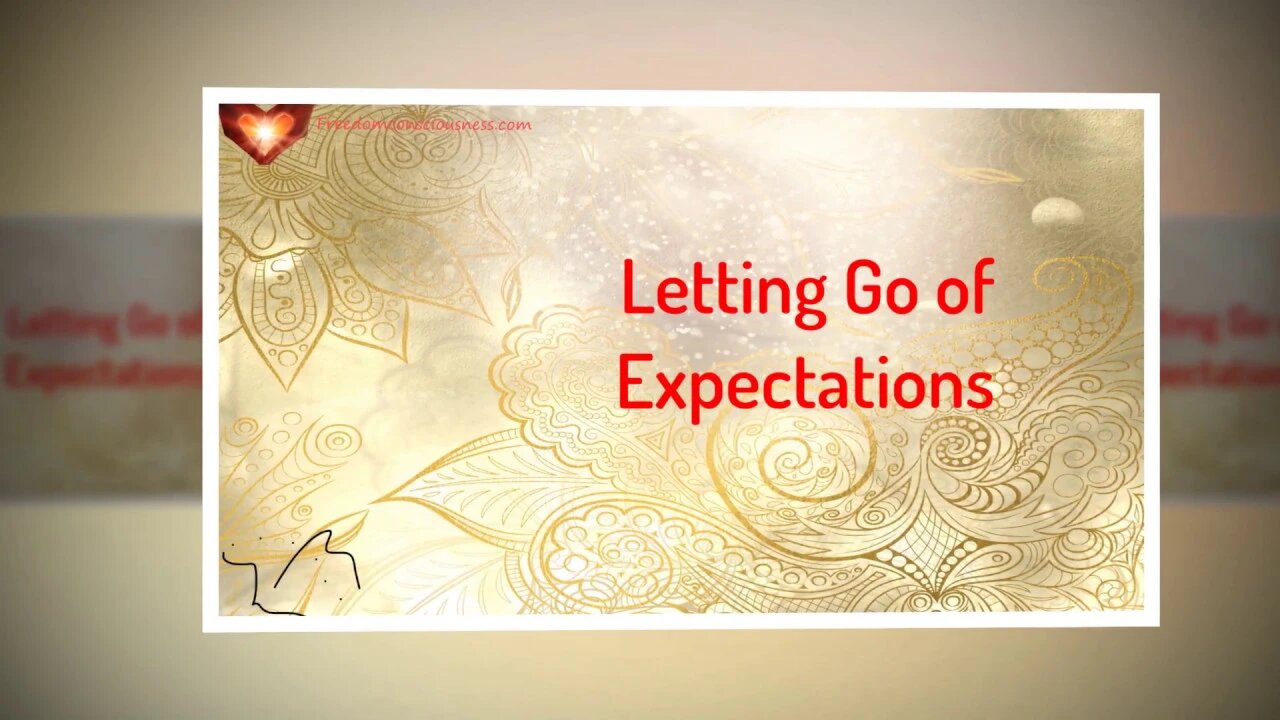 Letting Go of Expectations Meditation - Energetic/Frequency and Sound Healing