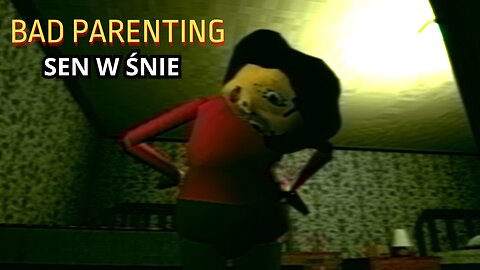 👁️ SEN W ŚNIE | BAD PARENTING (HORROR) 👁️