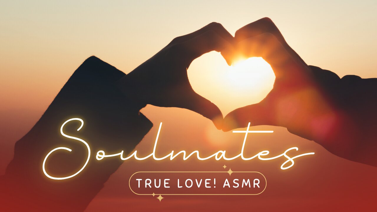 ASMR Meditation | True Love