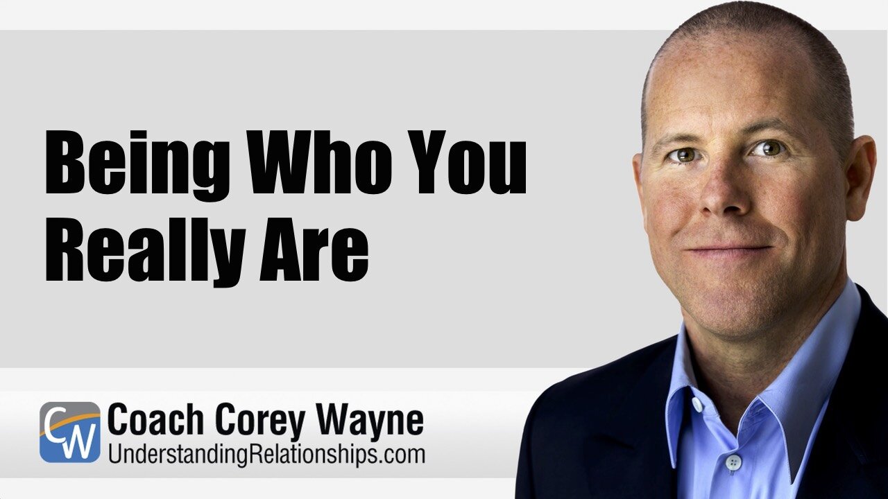 Being Who You Really Are