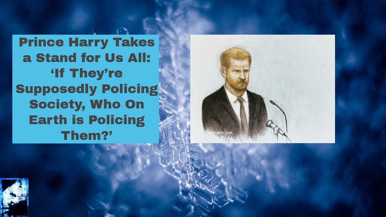 Prince Harry Takes a Stand for Us All- Byline Times