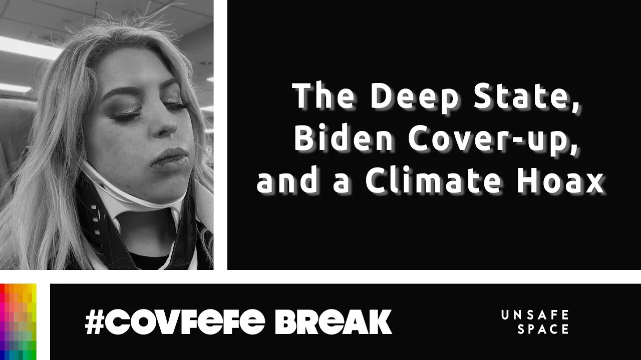 #Covfefe Break: The Deep State, Biden Cover-up, and a Climate Hoax