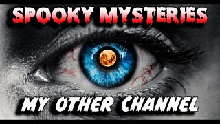 Spooky Mysteries a Bedtime Horror Stories Channel