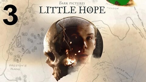 Little Hope (PS4) - Walkthrough Part 3