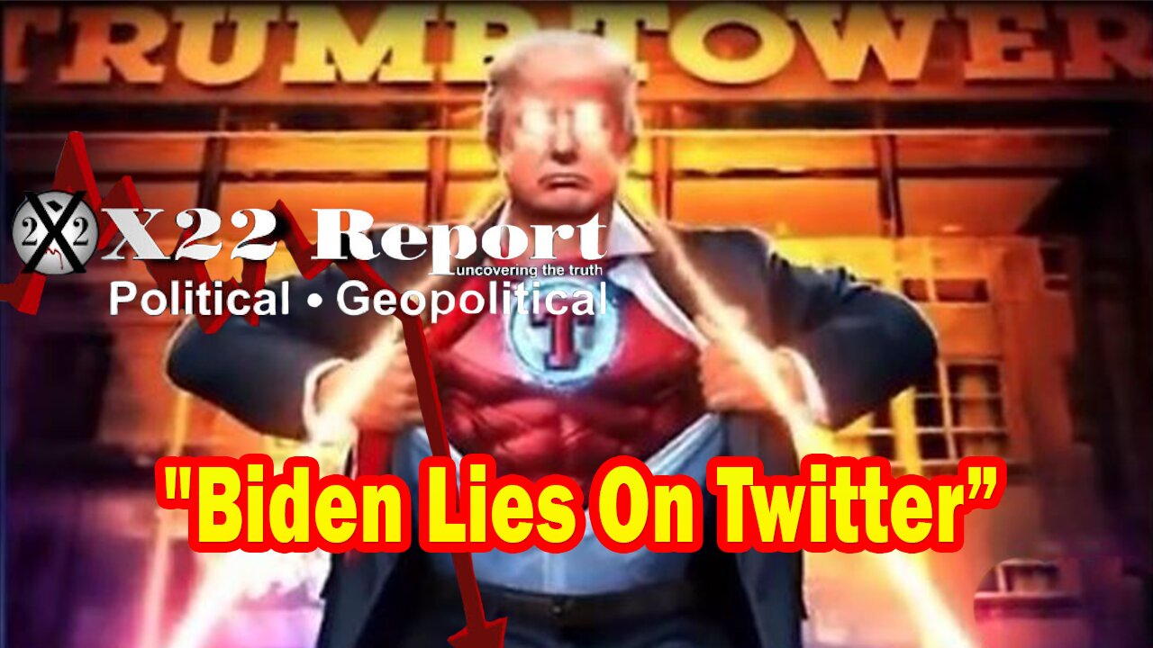 Situation Update 5.09.23 ~ The [DS] Corrupt System Is Being Exposed, Biden Lies On Twitter
