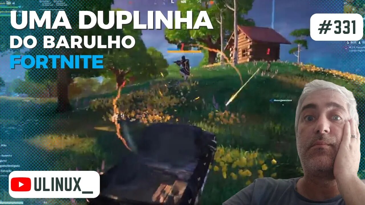 Uma duplinha do barulho - #fortnite