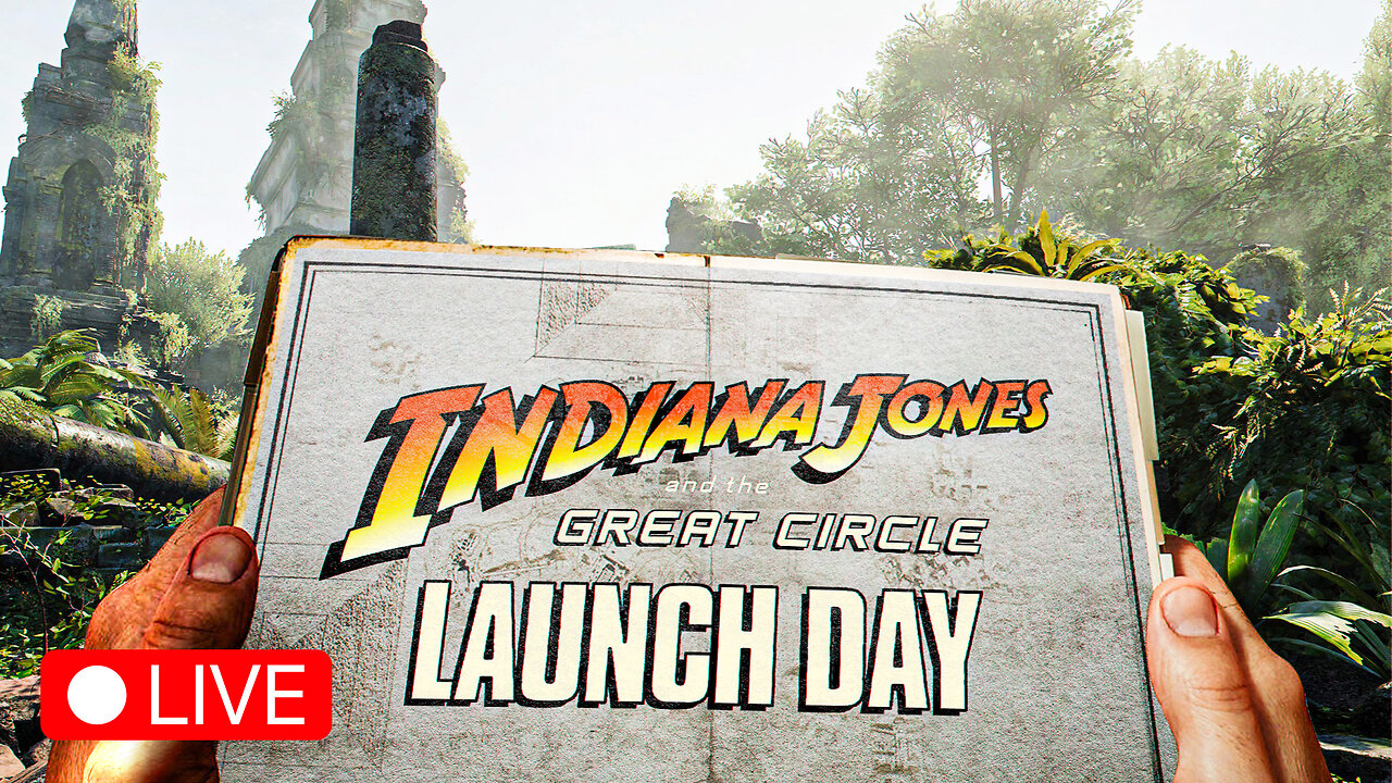 🔴 LIVE - AND SO THE JOURNEY BEGINS - INDIANA JONES AND THE GREAT CIRCLE - PART 1